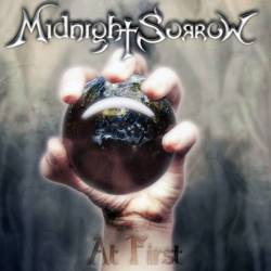 Midnight Sorrow : At First (Single)